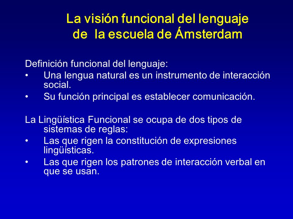 La visión funcional del lenguaje de la escuela de Ámsterdam