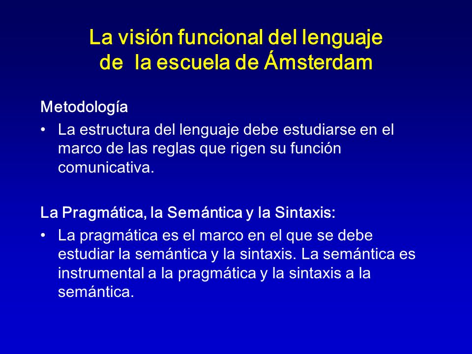 La visión funcional del lenguaje de la escuela de Ámsterdam