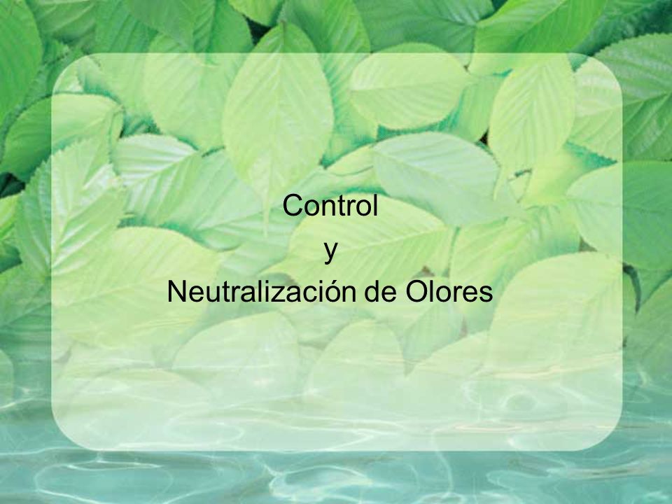 Control y Neutralización de Olores