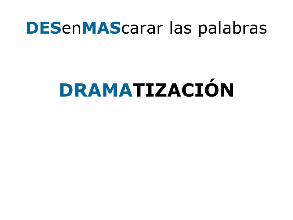 DESenMAScarar las palabras