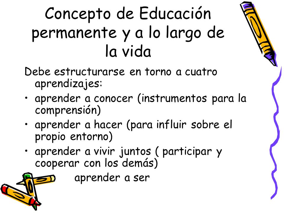 Concepto de Educación permanente y a lo largo de la vida