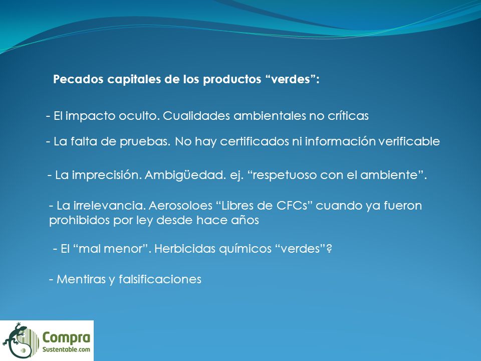 Pecados capitales de los productos verdes :