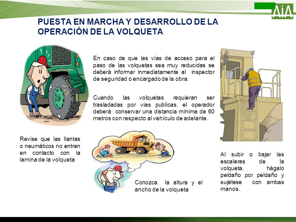 PUESTA EN MARCHA Y DESARROLLO DE LA OPERACIÓN DE LA VOLQUETA