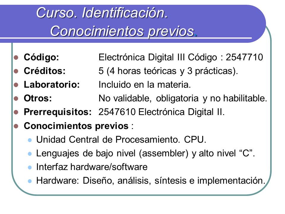 Curso. Identificación. Conocimientos previos.