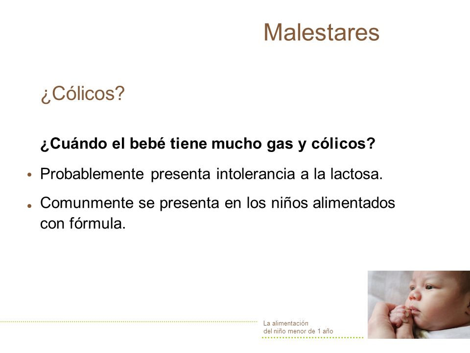 Malestares ¿Cólicos ¿Cuándo el bebé tiene mucho gas y cólicos