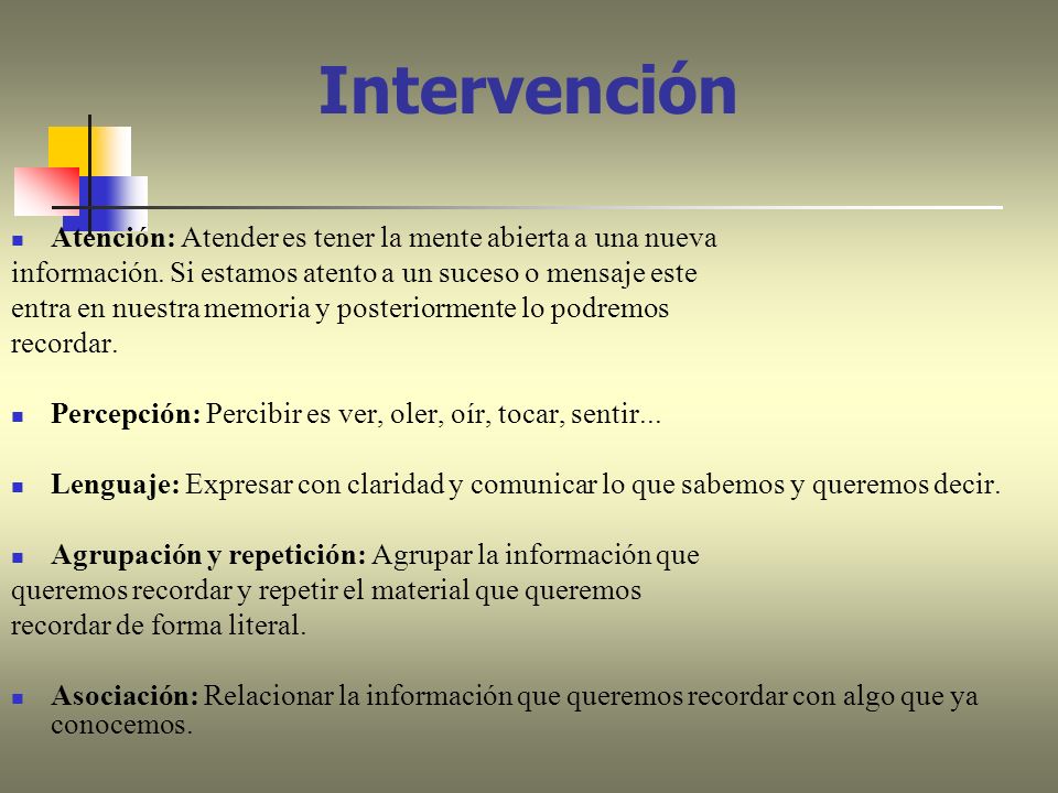 Intervención Atención: Atender es tener la mente abierta a una nueva