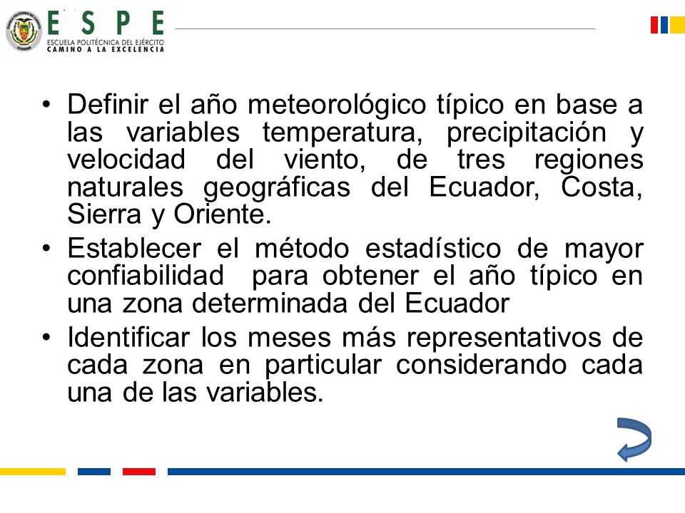 Definir el año meteorológico típico en base a las variables temperatura, precipitación y velocidad del viento, de tres regiones naturales geográficas del Ecuador, Costa, Sierra y Oriente.