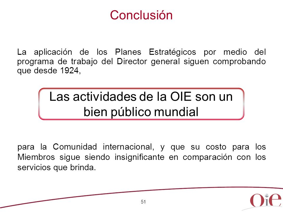 Las actividades de la OIE son un bien público mundial