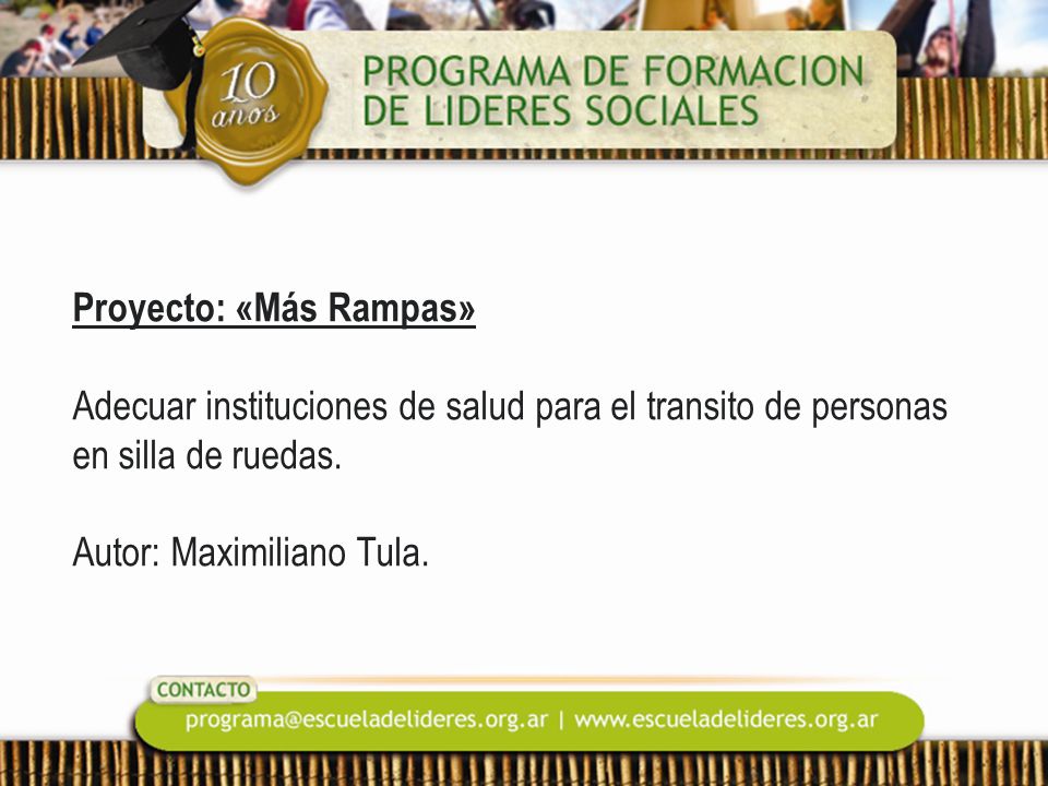 Proyecto: «Más Rampas» Adecuar instituciones de salud para el transito de personas en silla de ruedas.