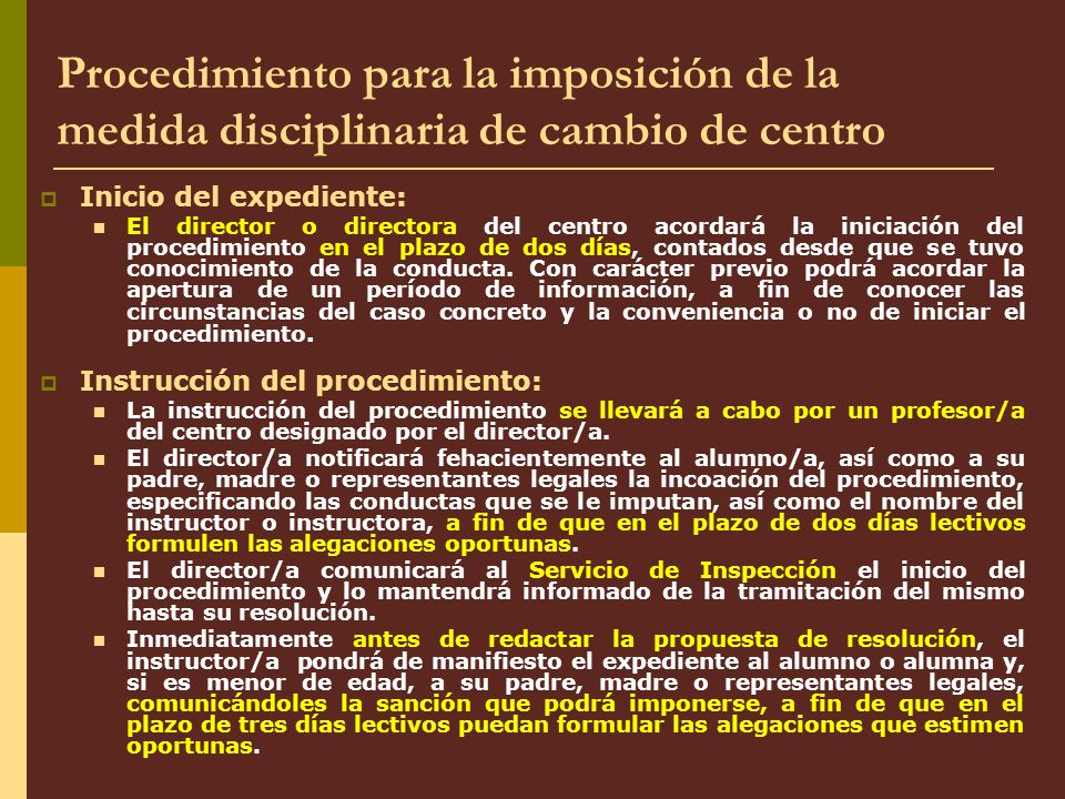 Procedimiento para la imposición de la medida disciplinaria de cambio de centro