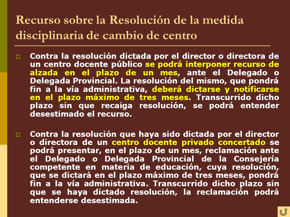 Recurso sobre la Resolución de la medida disciplinaria de cambio de centro