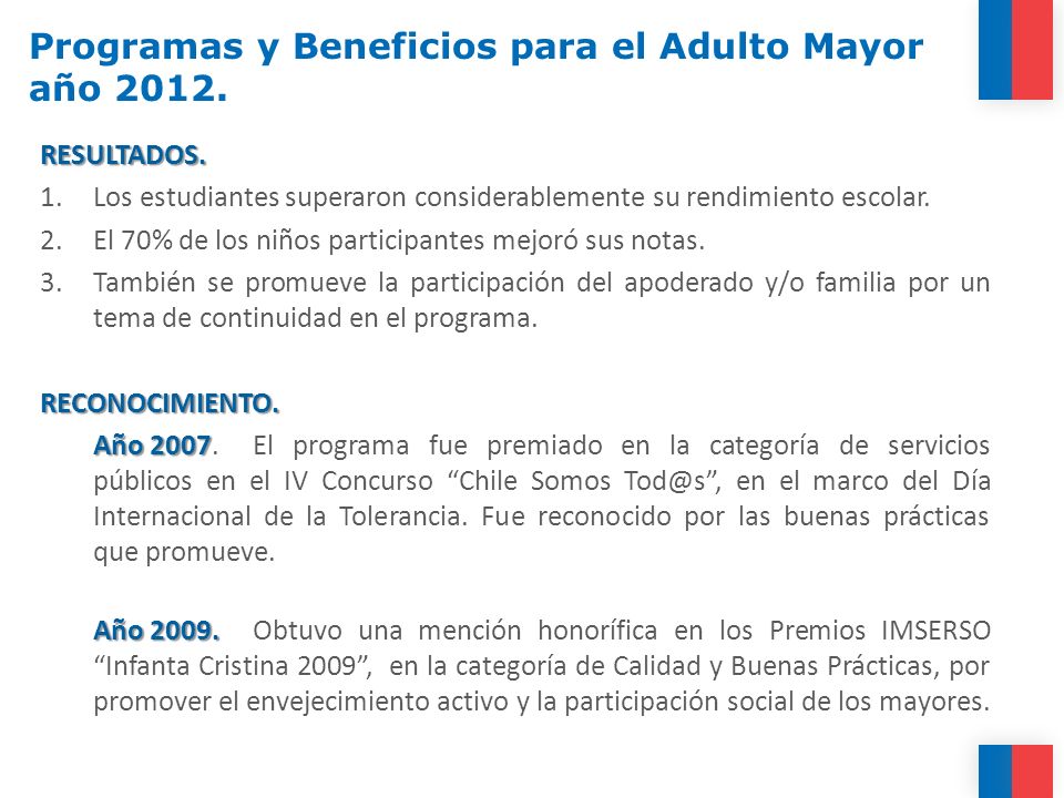 Programas y Beneficios para el Adulto Mayor año 2012.