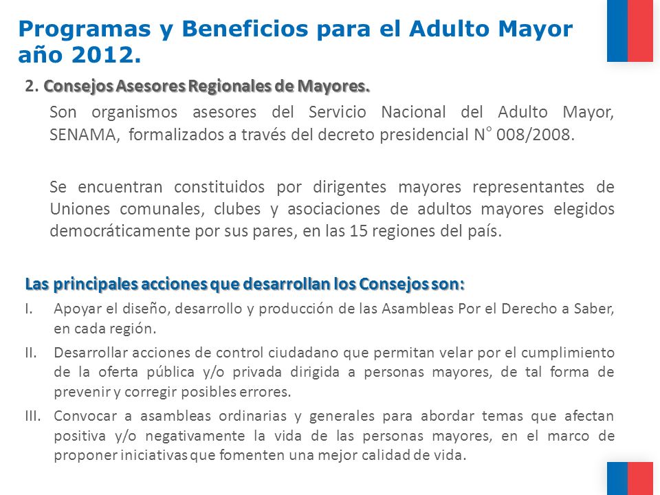Programas y Beneficios para el Adulto Mayor año 2012.