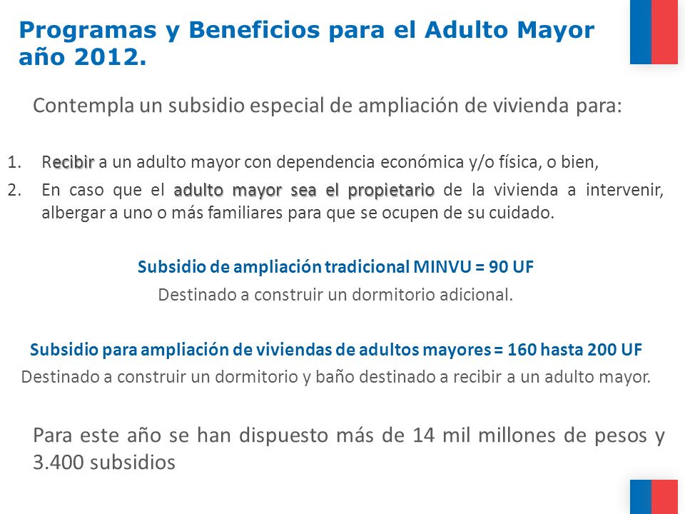Programas y Beneficios para el Adulto Mayor año 2012.
