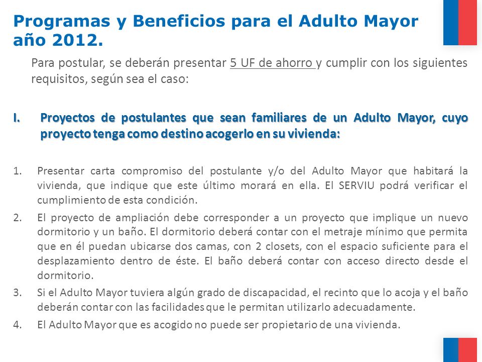 Programas y Beneficios para el Adulto Mayor año 2012.