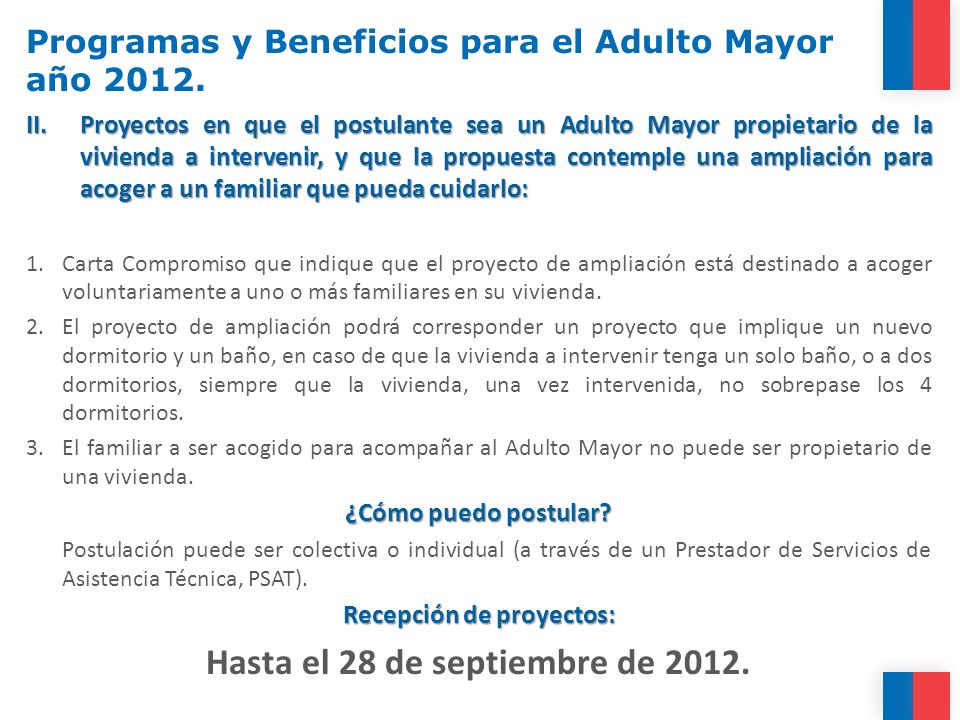 Programas y Beneficios para el Adulto Mayor año 2012.