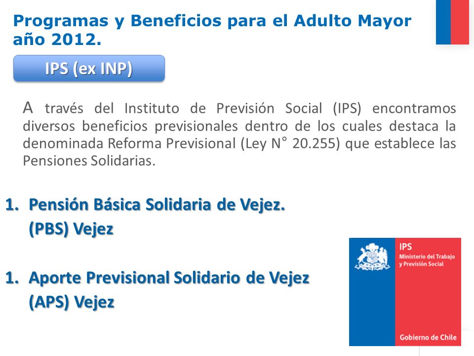 Programas y Beneficios para el Adulto Mayor año 2012.
