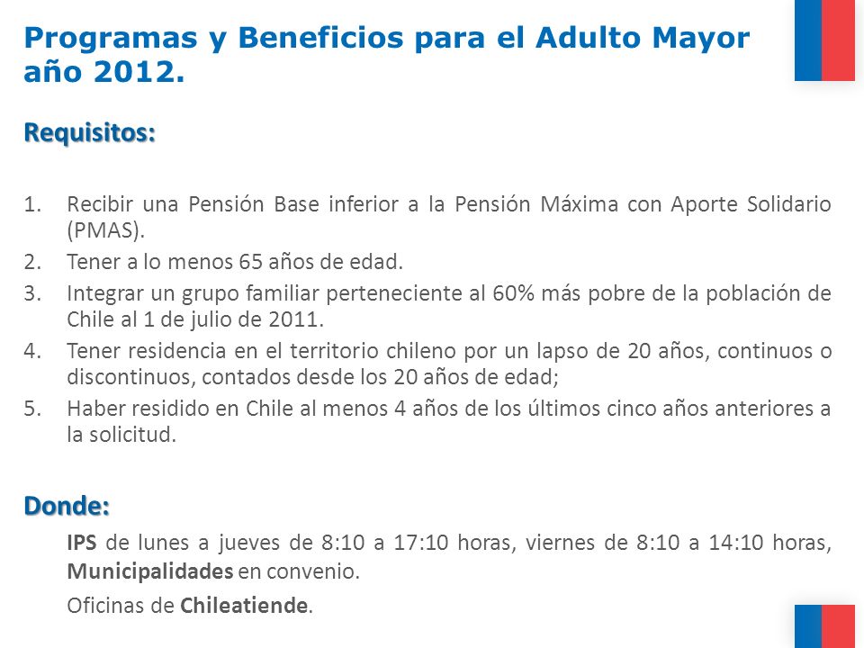 Programas y Beneficios para el Adulto Mayor año 2012.