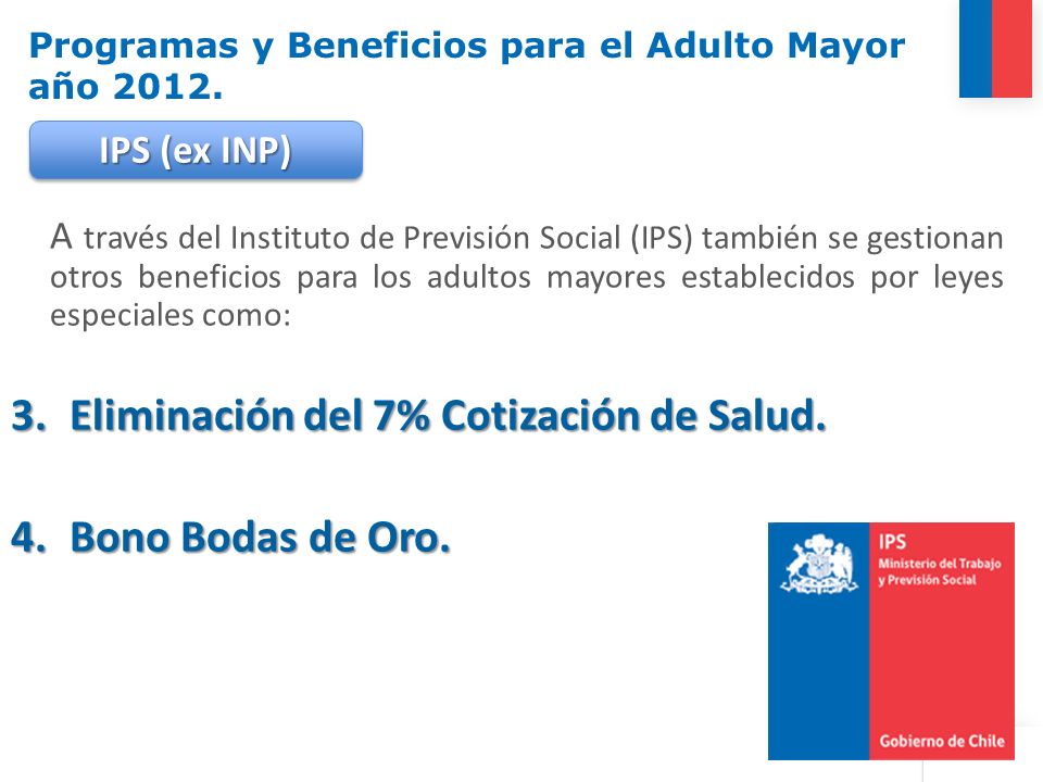 Programas y Beneficios para el Adulto Mayor año 2012.