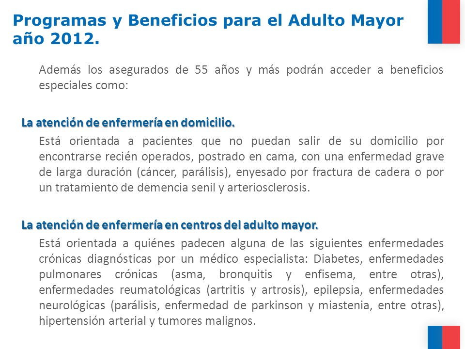 Programas y Beneficios para el Adulto Mayor año 2012.