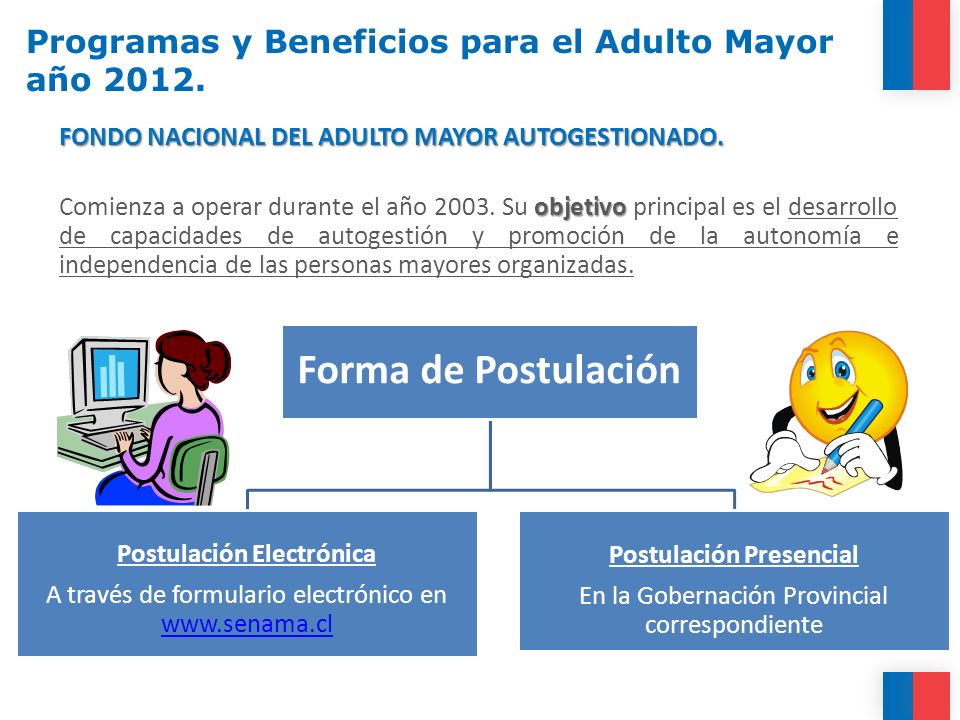 Programas y Beneficios para el Adulto Mayor año 2012.