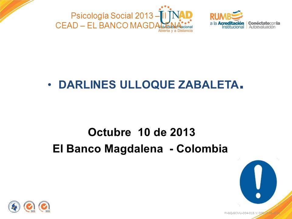 Psicología Social 2013 – II CEAD – EL BANCO MAGDALENA