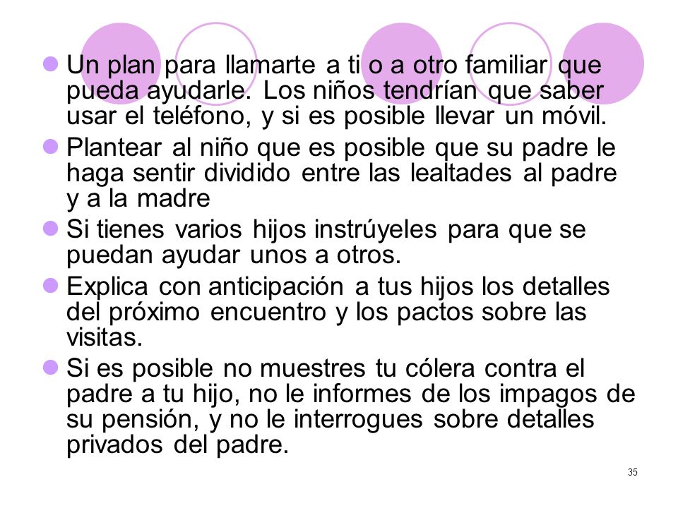 Un plan para llamarte a ti o a otro familiar que pueda ayudarle