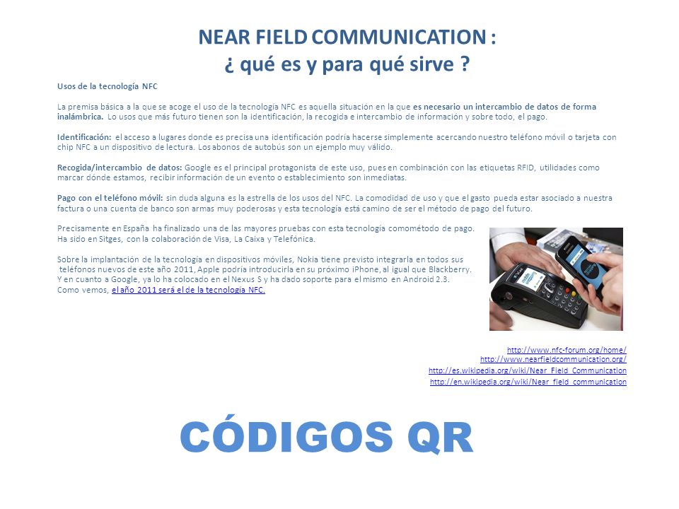 NEAR FIELD COMMUNICATION : ¿ qué es y para qué sirve