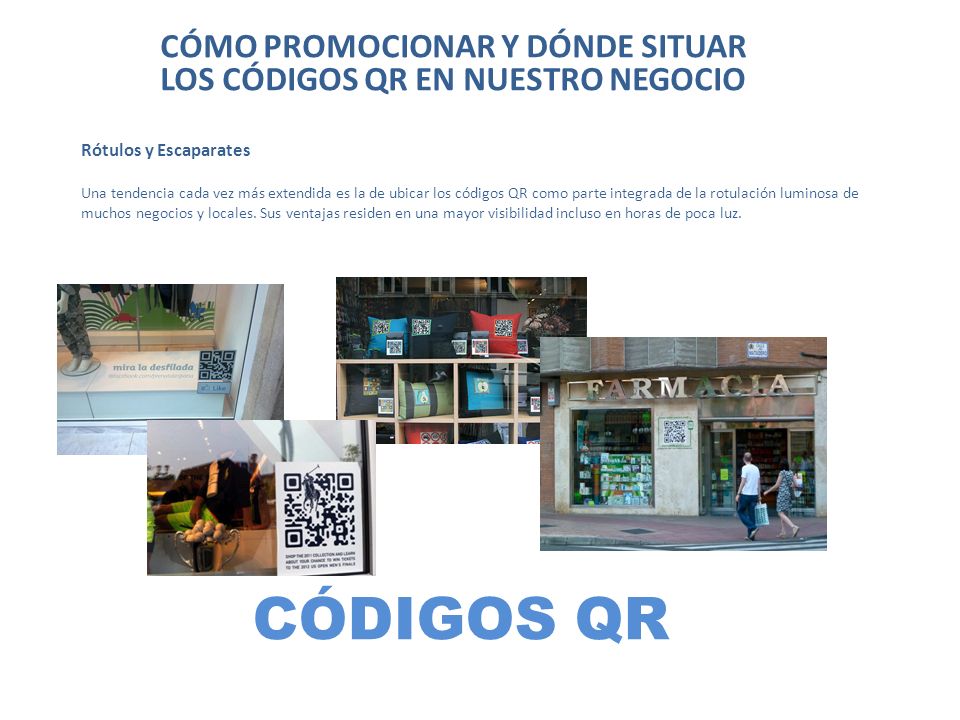 CÓMO PROMOCIONAR Y DÓNDE SITUAR LOS CÓDIGOS QR EN NUESTRO NEGOCIO