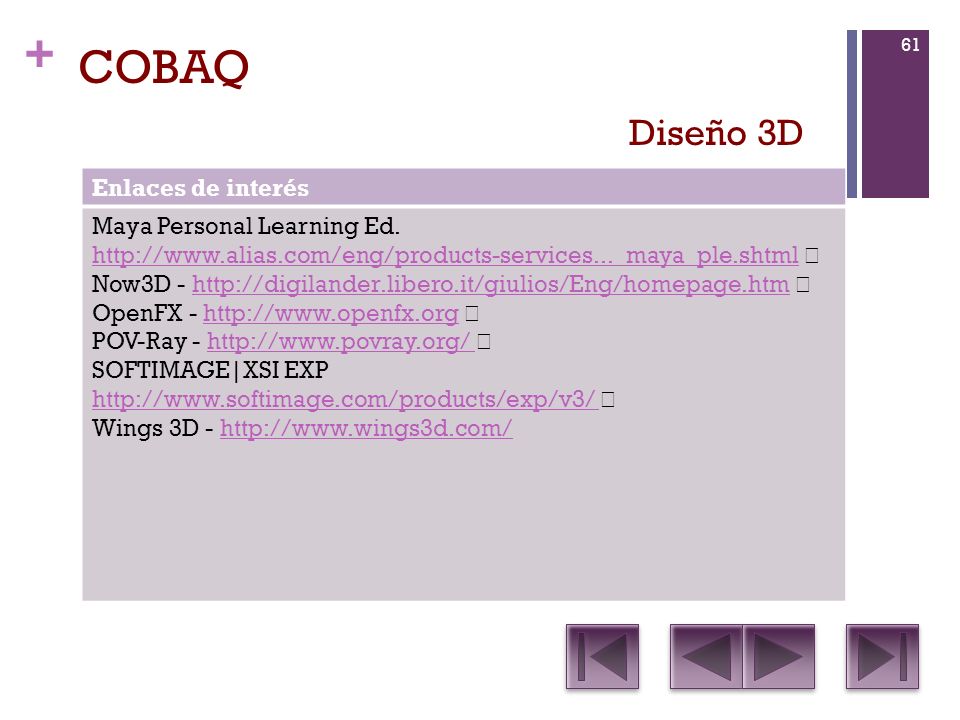COBAQ Diseño 3D Enlaces de interés Maya Personal Learning Ed.