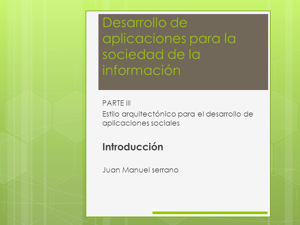 Desarrollo de aplicaciones para la sociedad de la información