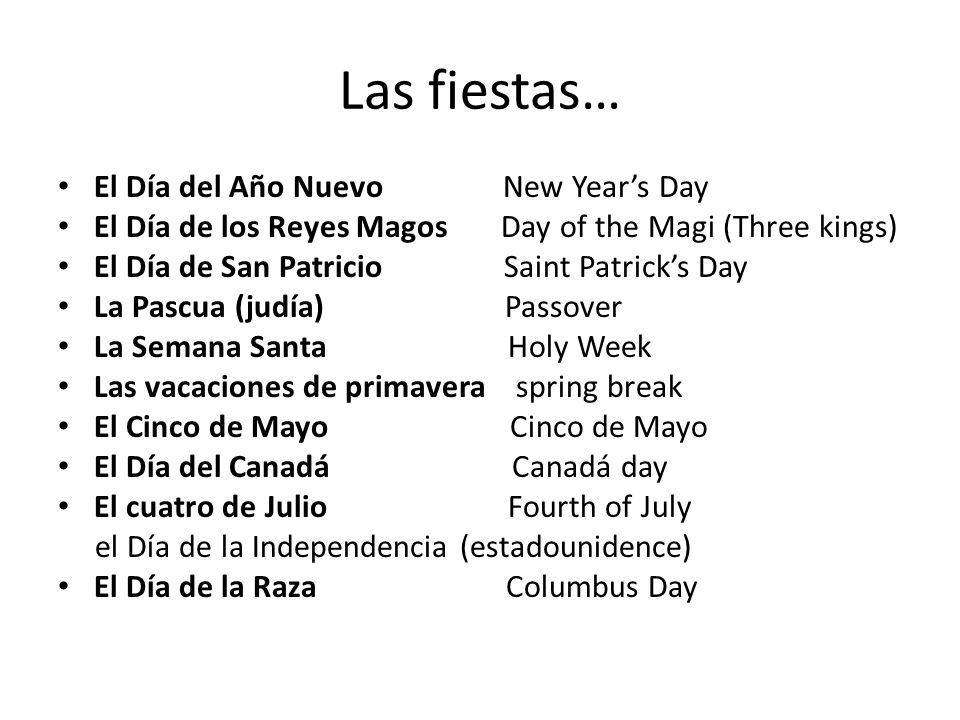 Las fiestas… El Día del Año Nuevo New Year’s Day