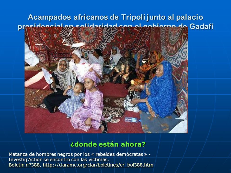 Acampados africanos de Trípoli junto al palacio presidencial en solidaridad con el gobierno de Gadafi