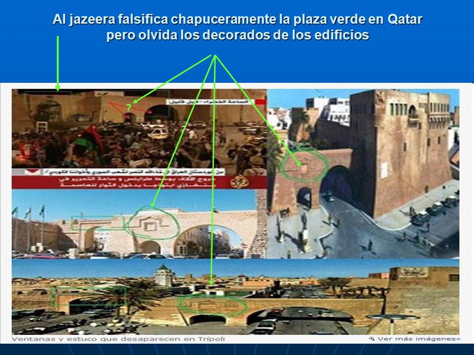 Al jazeera falsifica chapuceramente la plaza verde en Qatar pero olvida los decorados de los edificios