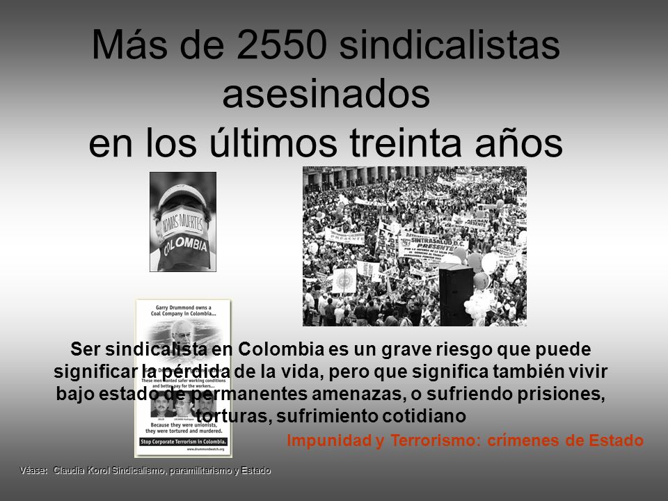 Más de 2550 sindicalistas asesinados en los últimos treinta años