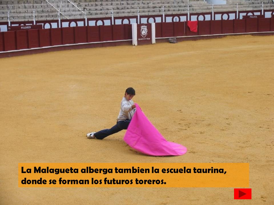 La Malagueta alberga tambien la escuela taurina, donde se forman los futuros toreros.