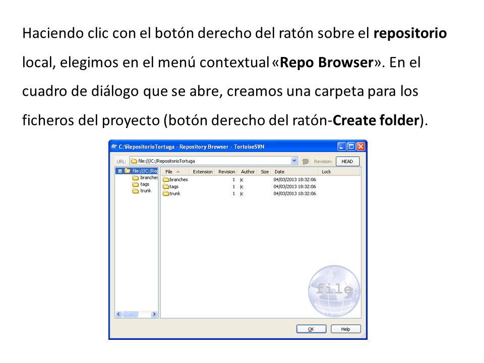 Haciendo clic con el botón derecho del ratón sobre el repositorio local, elegimos en el menú contextual «Repo Browser».