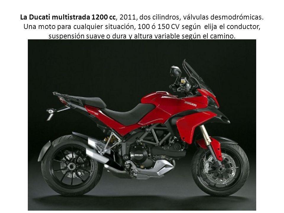 La Ducati multistrada 1200 cc, 2011, dos cilindros, válvulas desmodrómicas.