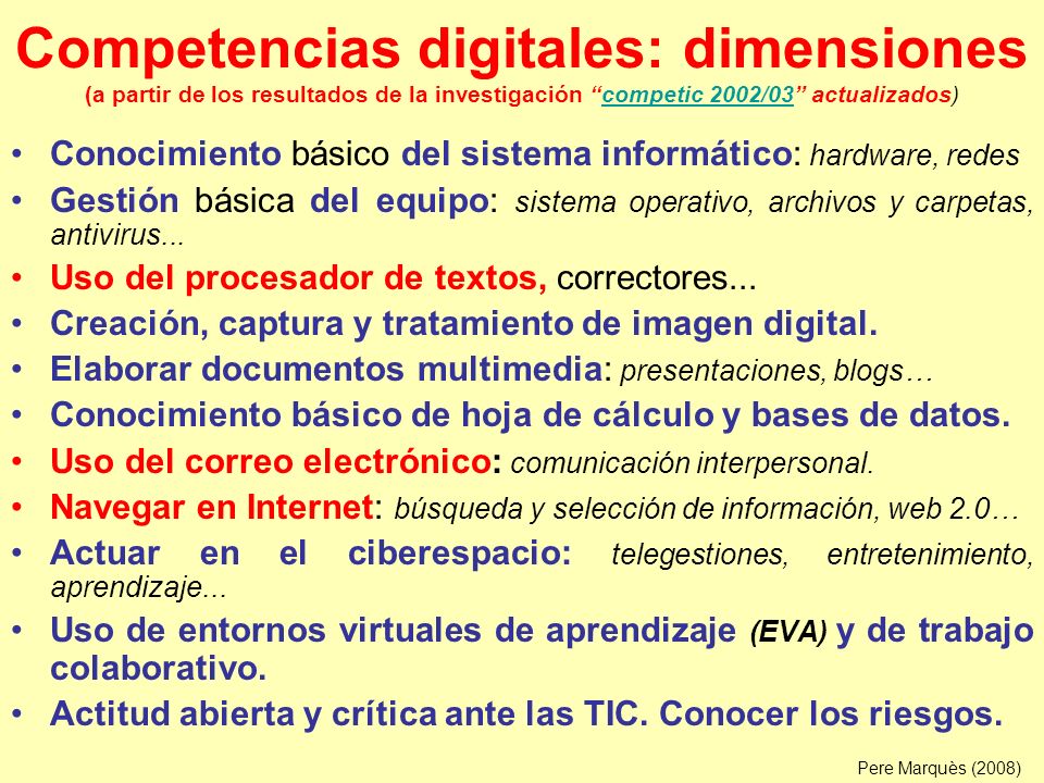 Competencias digitales: dimensiones (a partir de los resultados de la investigación competic 2002/03 actualizados)