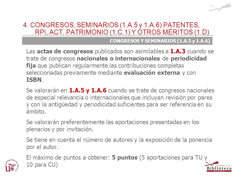 4. CONGRESOS, SEMINARIOS (1. A. 5 y 1. A. 6) PATENTES, RPI, ACT