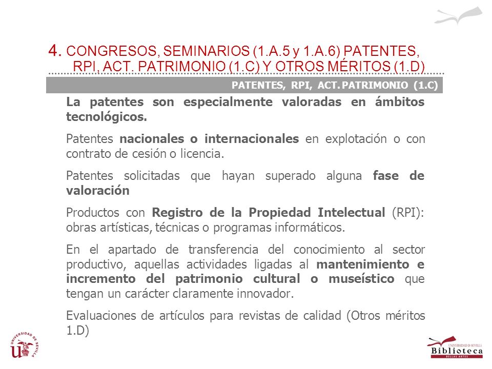 4. CONGRESOS, SEMINARIOS (1. A. 5 y 1. A. 6) PATENTES, RPI, ACT