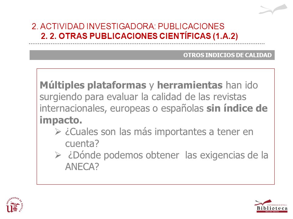 ¿Cuales son las más importantes a tener en cuenta