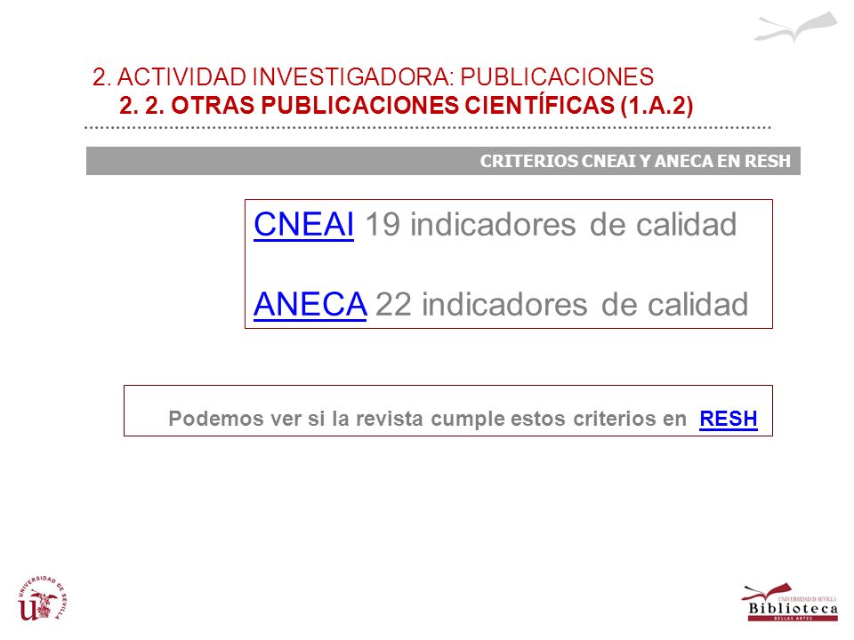 CNEAI 19 indicadores de calidad ANECA 22 indicadores de calidad