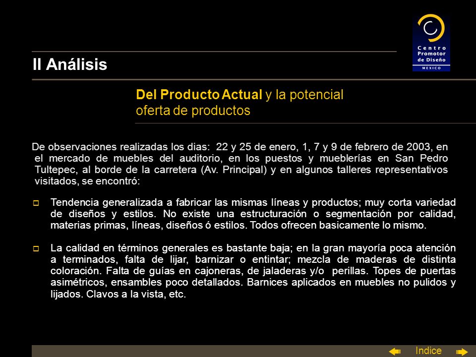 II Análisis Del Producto Actual y la potencial oferta de productos