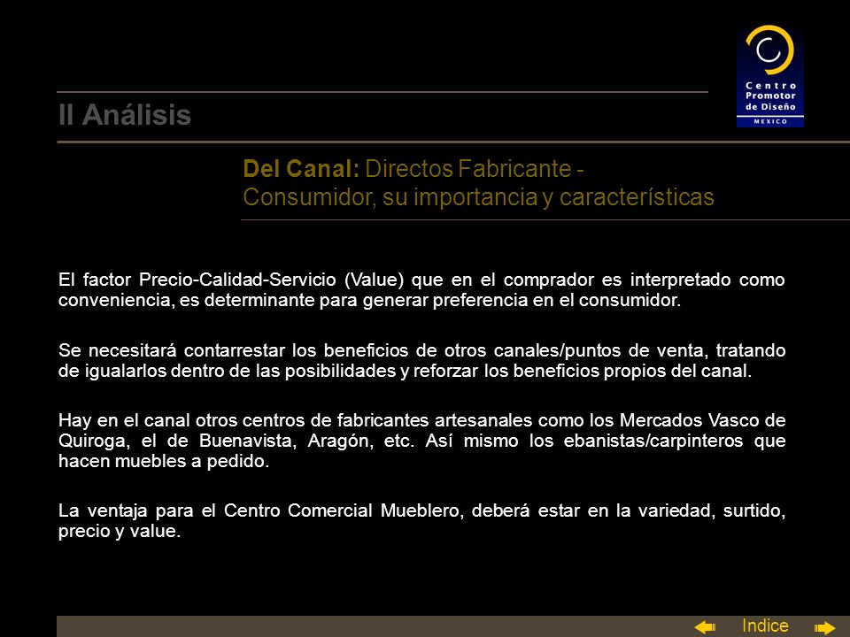 II Análisis Del Canal: Directos Fabricante - Consumidor, su importancia y características.