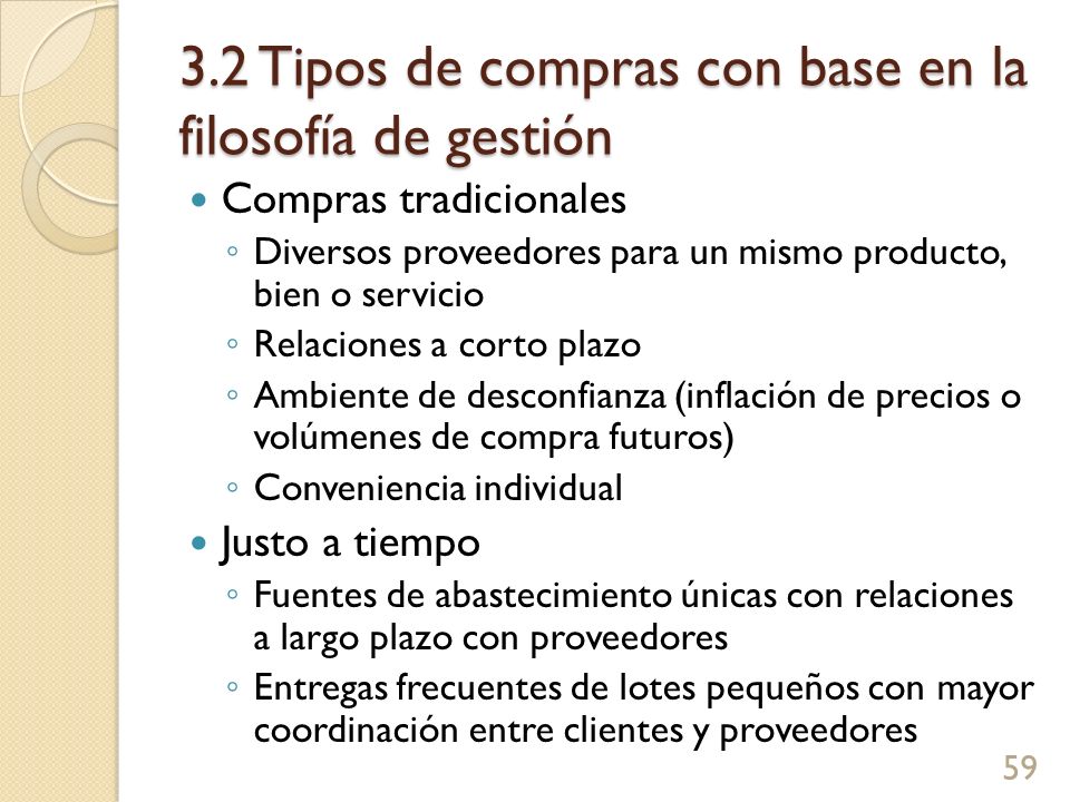 3.2 Tipos de compras con base en la filosofía de gestión