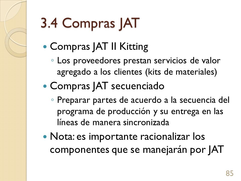 3.4 Compras JAT Compras JAT II Kitting Compras JAT secuenciado