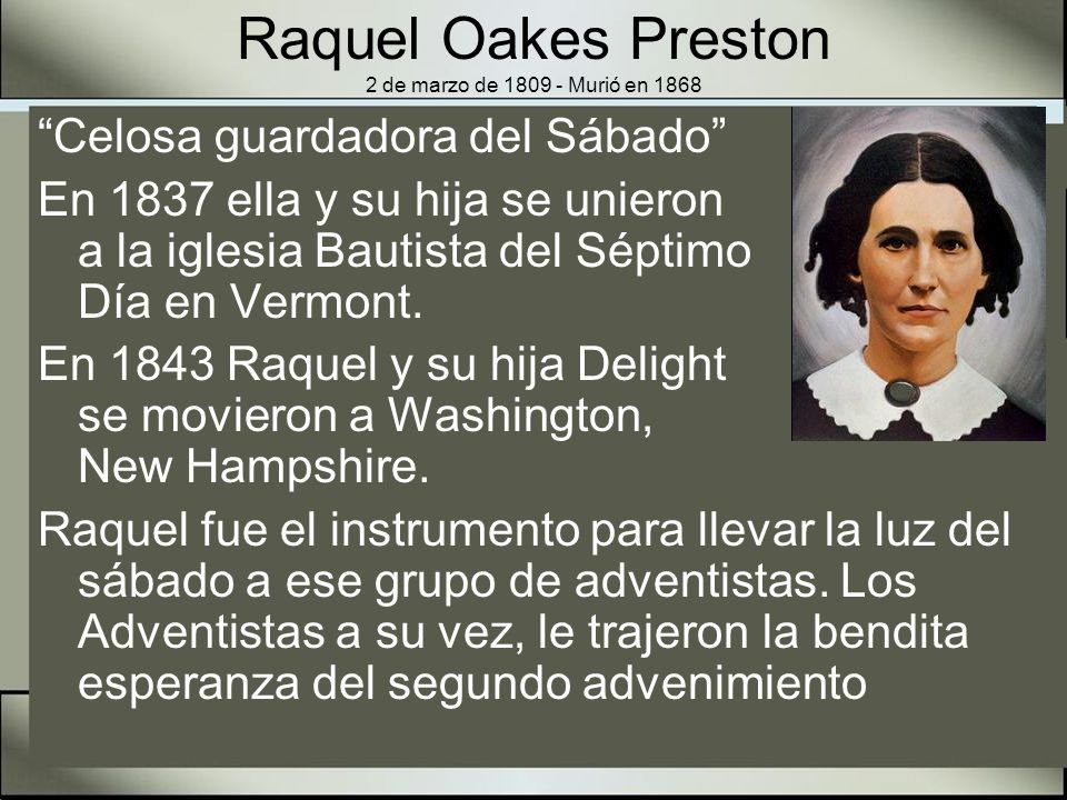 Raquel Oakes Preston 2 de marzo de Murió en 1868