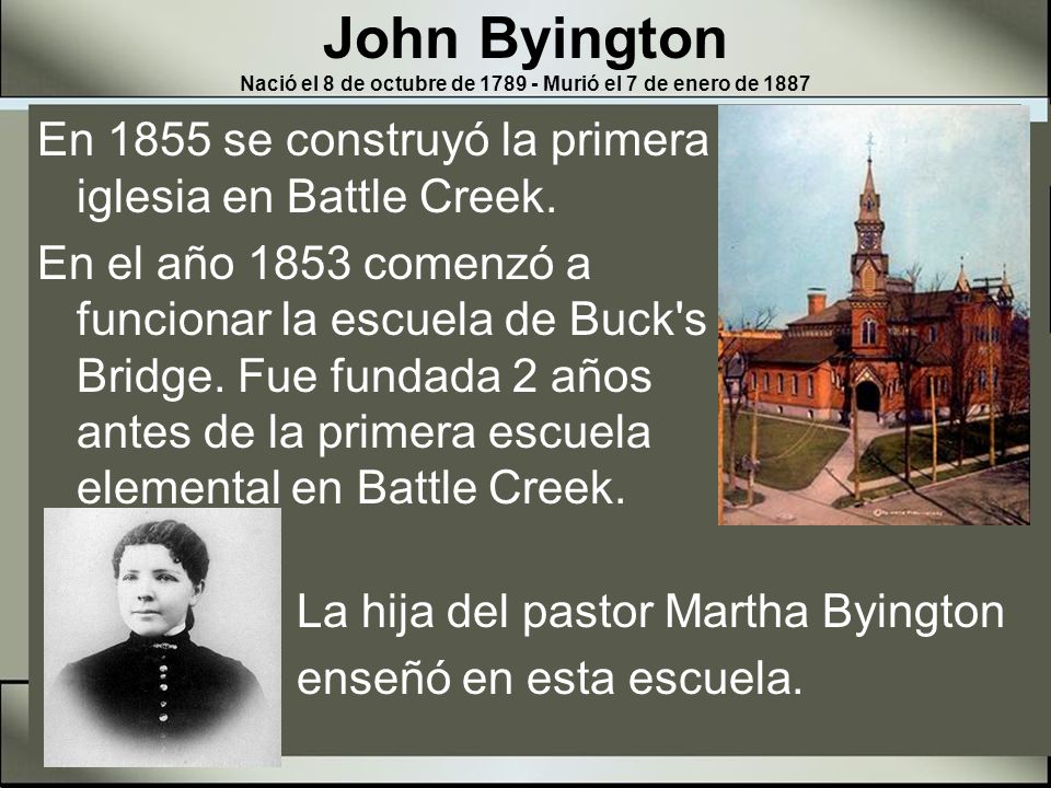John Byington Nació el 8 de octubre de Murió el 7 de enero de 1887