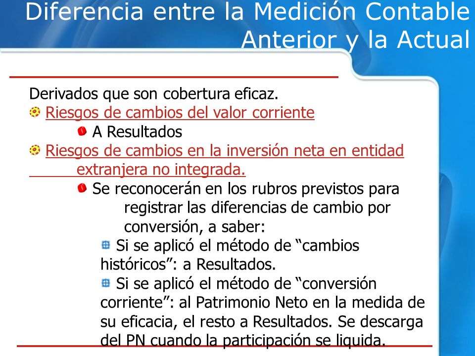 Diferencia entre la Medición Contable Anterior y la Actual